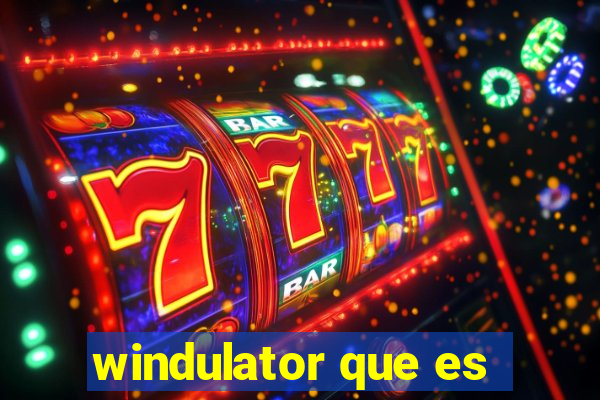 windulator que es